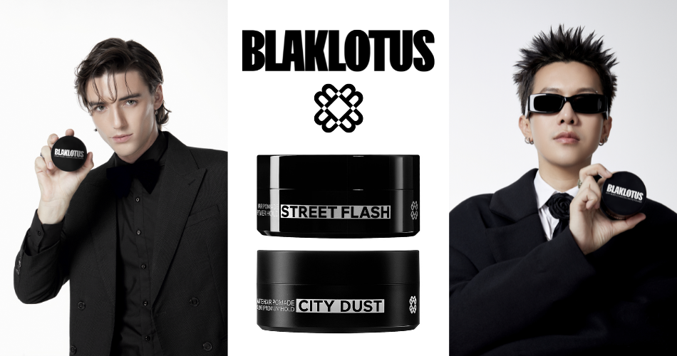 Blaklotus: Street Flash và City Dust - Sức Hút Hiện Đại Của Sáp Vuốt Tóc Từ Than